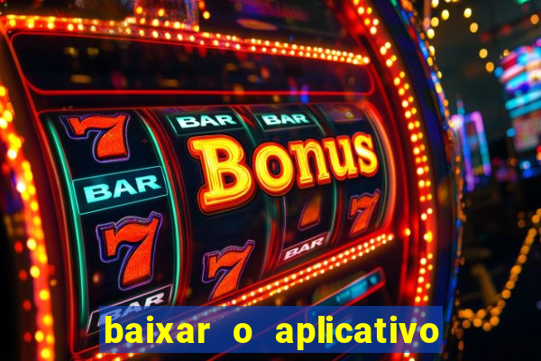 baixar o aplicativo da major sport